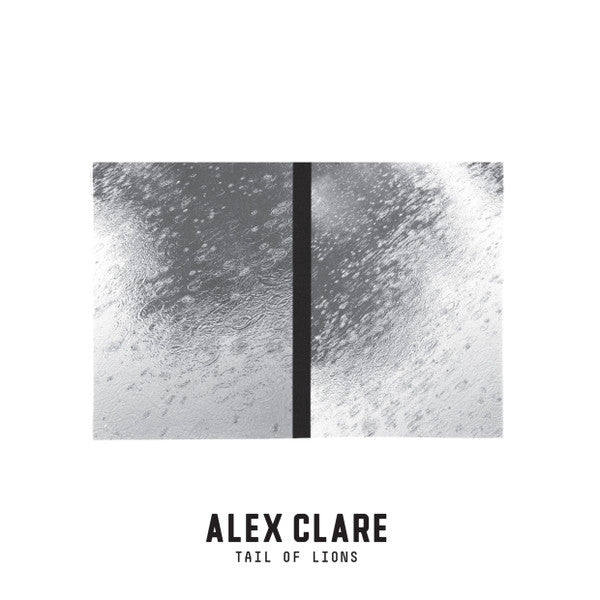 CLARE, ALEX  - TAILS OF LIONS