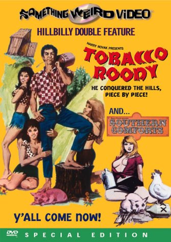 TOBACCO ROODY/SOUTHERN COMFORTS