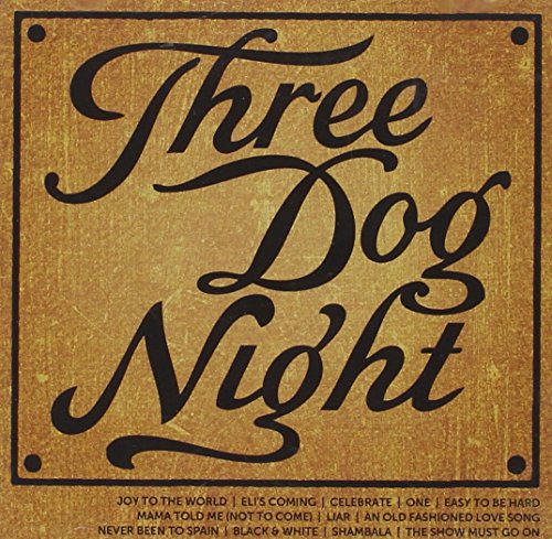 THREE DOG NIGHT - ICON: THREE DOG NIGHT