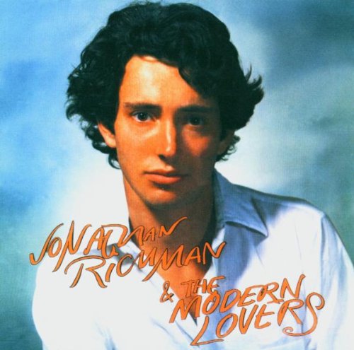 RICHMAN, JONATHAN AND THE MODER - JONATHAN RICHMAN AND THE MODER