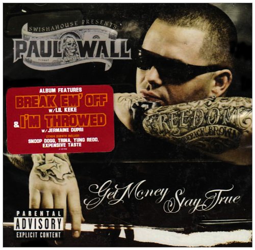 WALL, PAUL - GET MONEY, STAY TRUE