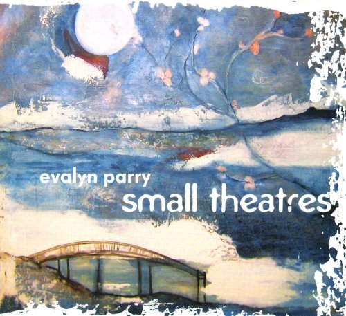 PARRY, EVALYN - PARRY, EVALYN - SMALL THEATRES