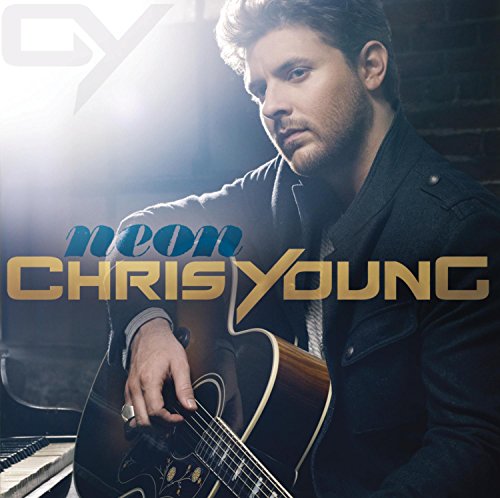 CHRIS YOUNG - NEON