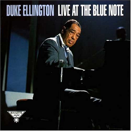 ELLINGTON, DUKE - LIVE AT THE BLUE NOTE