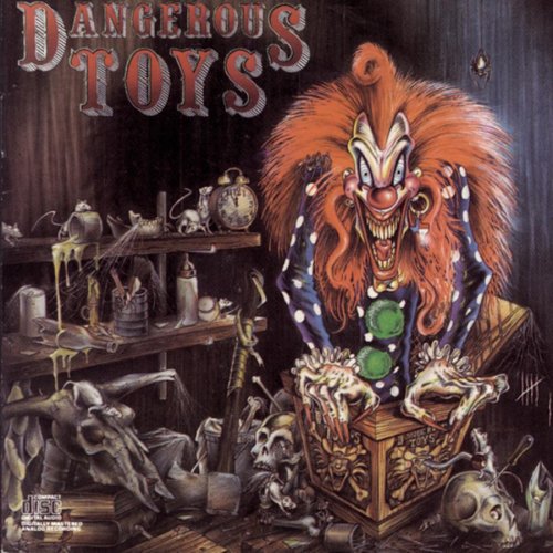 DANGEROUS TOYS  - DANGEROUS TOYS