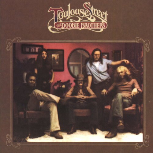 DOOBIE BROTHERS - TOULOUSE STREET