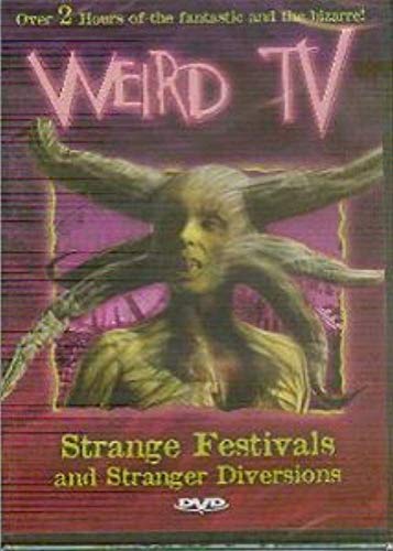 WEIRD TV- STRANGE FESTIVALS AND STRANGER - DVD