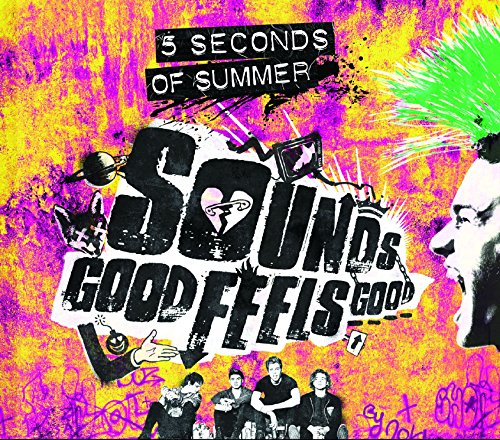 5 SECONDS OF SUMMER - SOUNDS GOOD FEELS GOOD (DELUXE)