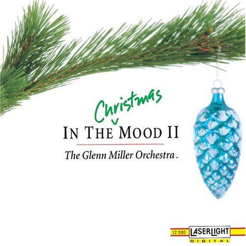 MILLER, GLENN - IN THE CHRISTMAS MOOD II