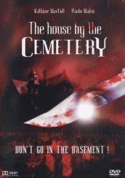 THE HOUSE BY THE CEMETERY [IMPORT]