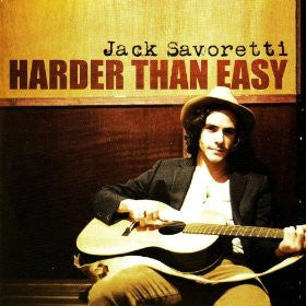 SAVORETTI, JACK  - HARDER THAN EASY