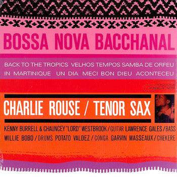 ROUSE, CHARLIE  - BOSSA NOVA BACCHANA!