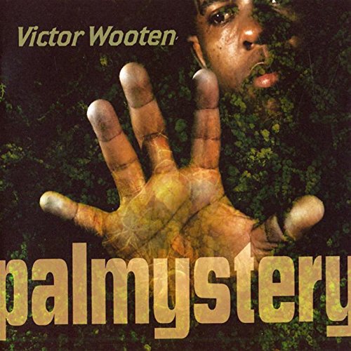 WOOTEN, VICTOR - PALMYSTERY