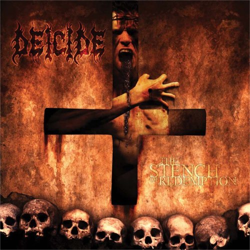 DEICIDE  - THE STENCH OF REDEMPTION