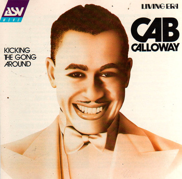 CALLOWAY, CAB  - KICKING THE CAB AROUND