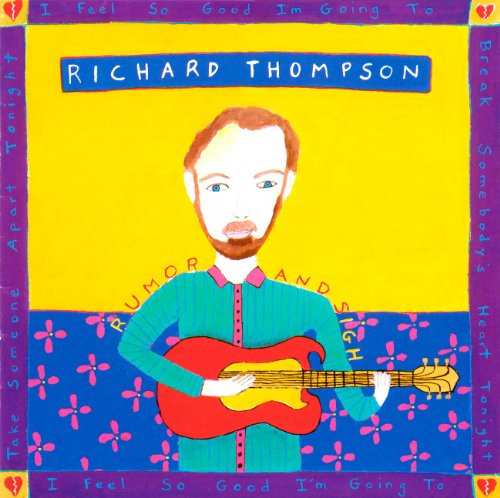 THOMPSON, RICHARD - RUMOR & SIGH