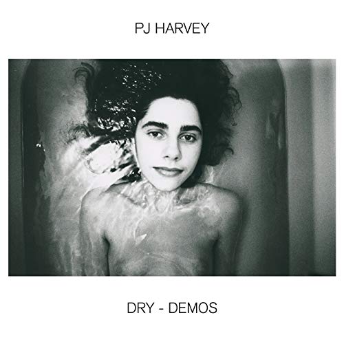 PJ HARVEY - DRY DEMOS