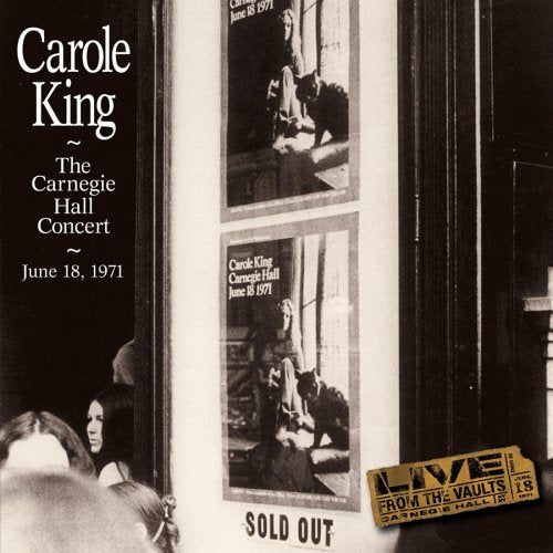 KING, CAROLE - 1971 CARNEGIE HALL CONCERT