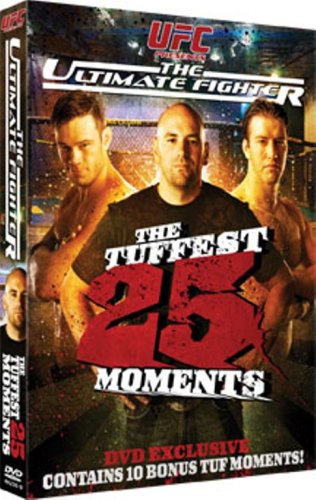 UFC: TUFFEST 25 MOMENTS