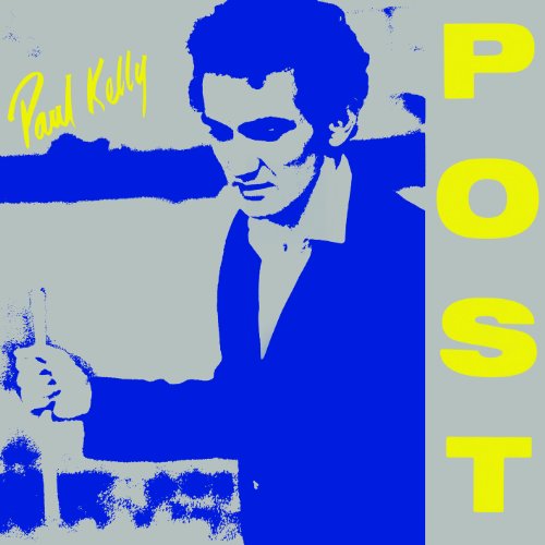 PAUL KELLY - POST