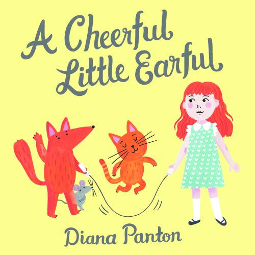 PANTON, DIANA - A CHEERFUL LITTLE EARFUL (CD)