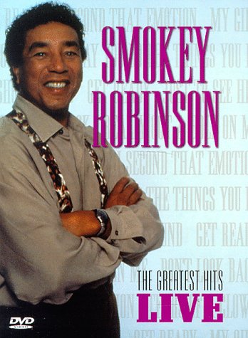 SMOKEY ROBINSON: THE GREATEST HITS LIVE [IMPORT]