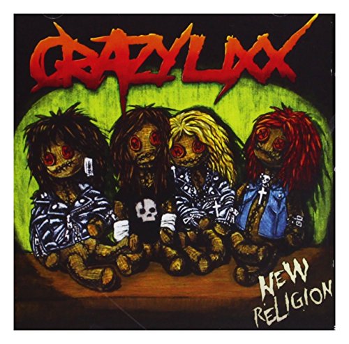 CRAZY LIXX  - NEW RELIGION