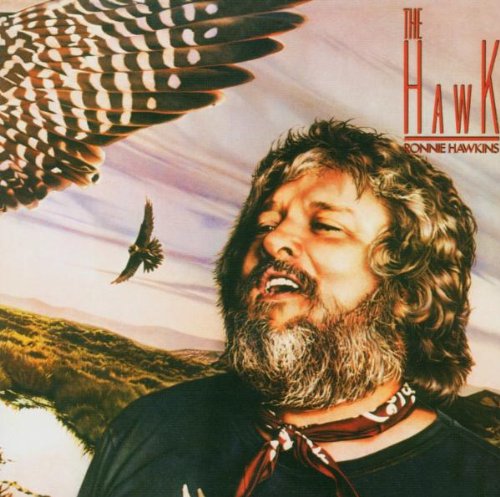 HAWKINS, RONNIE - THE HAWK