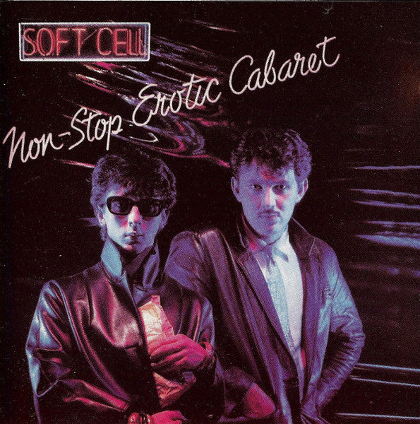 SOFT CELL  - NON-STOP EROTIC CABARET (DLX ED)