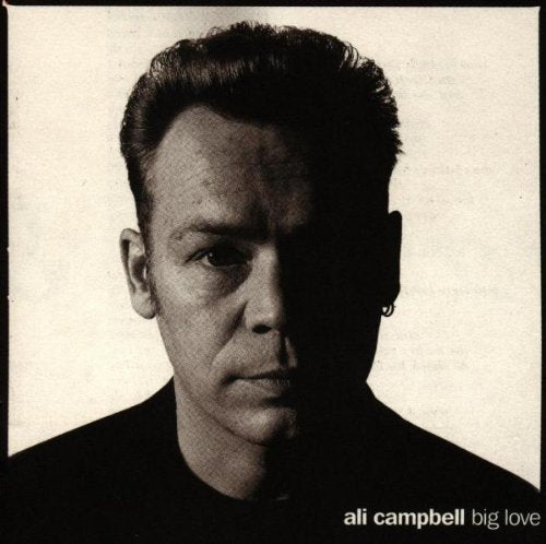 CAMPELL, ALI - BIG LOVE