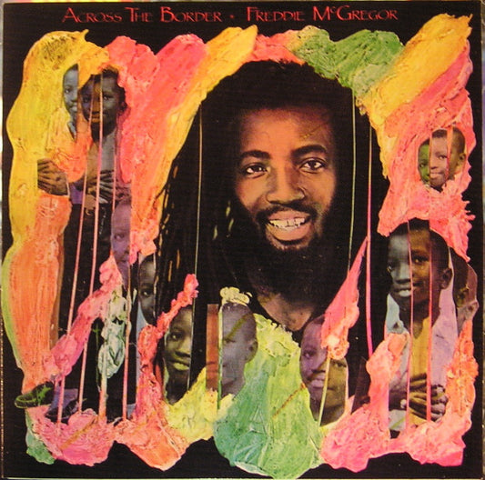 MCGREGOR, FREDDIE  - ACROSS THE BORDER