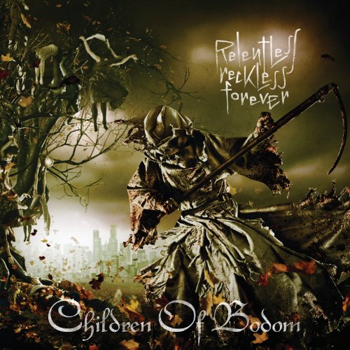 CHILDREN OF BODOM - CHILDREN OF BODOM - RELENTLESS,RECKLESS