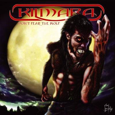 KILMARA  - DON'T FEAR THE WOLF