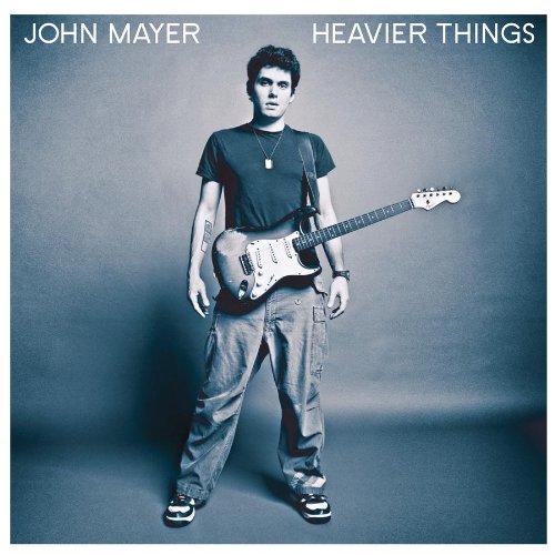 MAYER, JOHN - HEAVIER THINGS