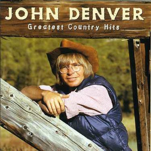 JOHN DENVER - GREATEST COUNTRY HITS