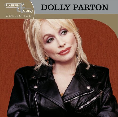 PARTON, DOLLY - PLATINUM & GOLD COLLECTION