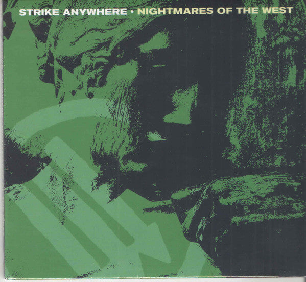 STRIKE ANYWHERE  - NIGHTMARE OF THE WEST