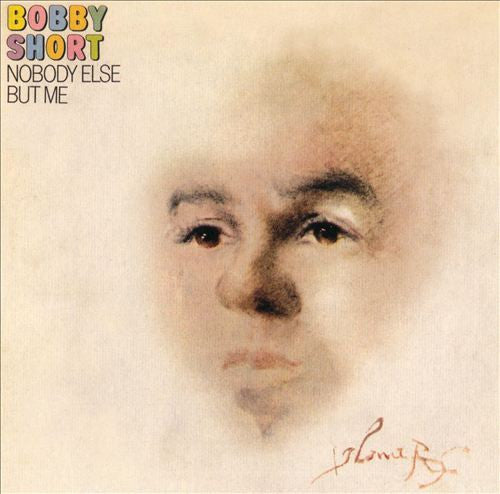SHORT, BOBBY  - NOBODY ELSE BUT ME