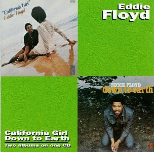 FLOYD, EDDIE  - CALIFORNIA GIRL/DOWN TO EARTH