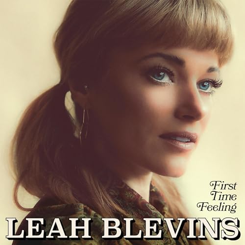 LEAH BLEVINS - FIRST TIME FEELING (VINYL)