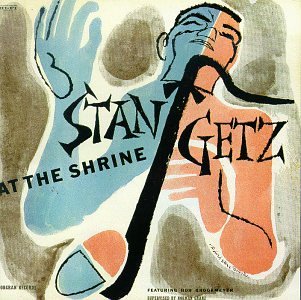 GETZ, STAN - AT THE SHRINE