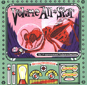 VOLUME ALL*STAR - SELF-CONNECTED TWICE-ELECTED (CD)