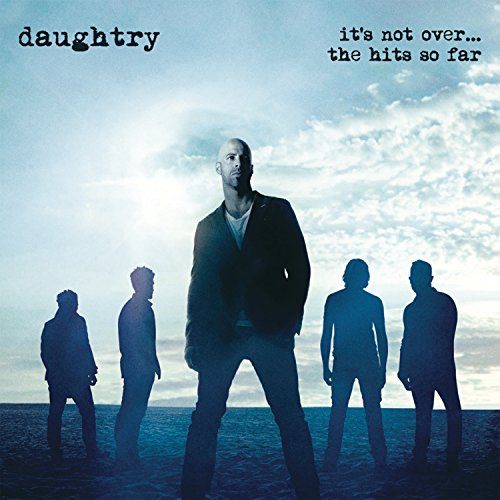 DAUGHTRY - IT'S NOT OVER....THE HITS SO FAR (CD)