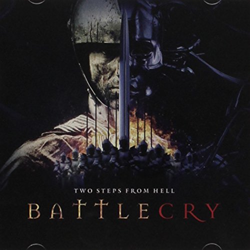 TWO STEPS FROM HELL - BATTLECRY