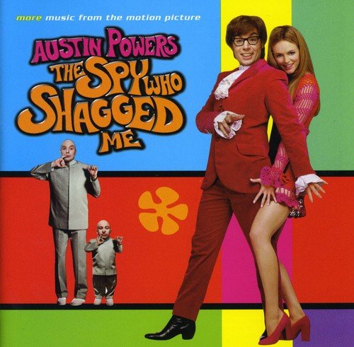 MORE MUSIC FROM THE MOTION PICTURE AUSTIN POWERS: THE SPY WHO SHAGGED ME - AUSTIN POWERS-MORE MUSIC . .