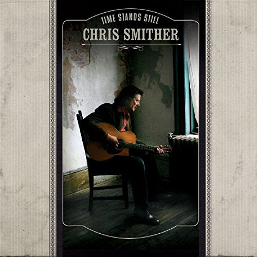 CHRIS SMITHER - TIME STANDS STILL