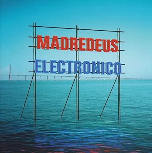 MADREDEUS  - ELECTRONICO (PORTUGAL)