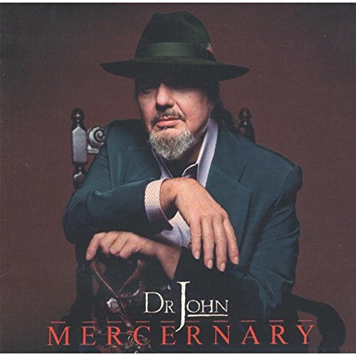 DR JOHN - MERCERNARY