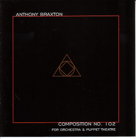 BRAXTON, ANTHONY  - COMPOSITION NO. 192
