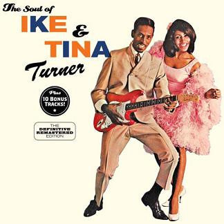 TURNER, IKE & TINA  - SOUL OF IKE & TINA TURNER